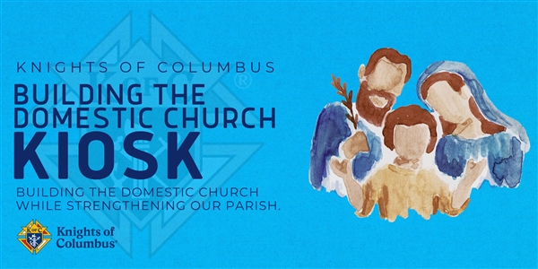 Building the Domestic Church Kiosk