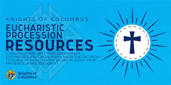 Eucharistic Procession Resources